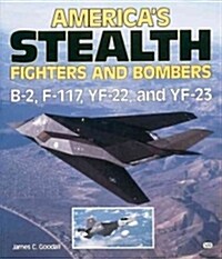 Americas Stealth Fighters and Bombers (Paperback, Subsequent)