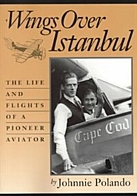 Wings over Istanbul (Paperback)
