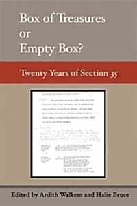Box of Treasures or Empty Box?: Twenty Years of Section 35 (Paperback)