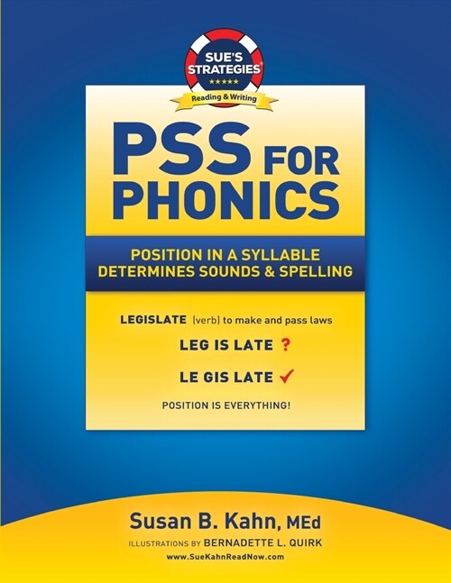 PSS For Phonics: Position In A Syllable Determines Sounds & Spelling (Paperback)