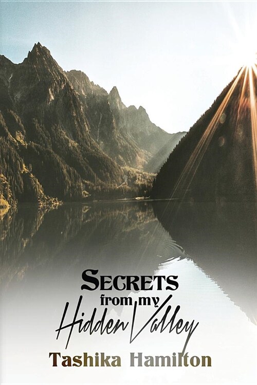Secrets from My Hidden Valley (Paperback)