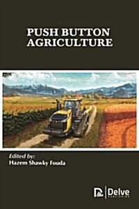 Push Button Agriculture (Hardcover)