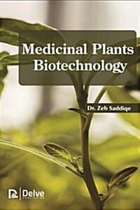 Medicinal Plants Biotechnology (Hardcover)