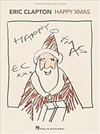 Eric Clapton - Happy Xmas (Paperback)