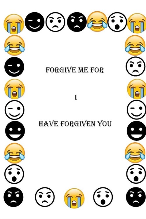 Forgive Me for I Have Forgiven You (Paperback, Large Print)