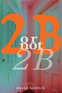 2b or Not 2b (Paperback)
