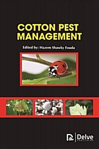 Cotton Pest Management (Hardcover)