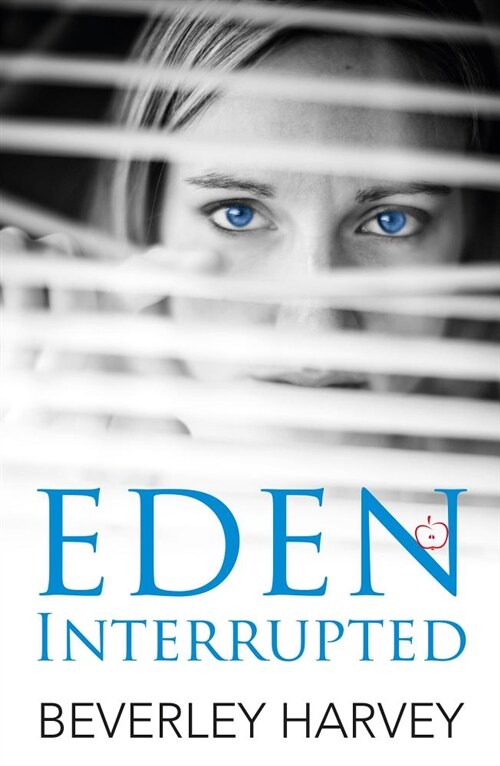 Eden Interrupted (Paperback)