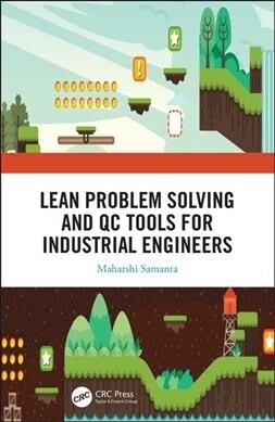Lean Problem Solving and Qc Tools for Industrial Engineers (Hardcover)