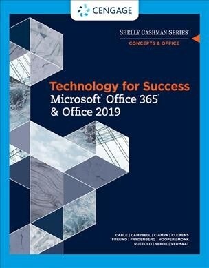 Technology for Success and Shelly Cashman Series Microsoftoffice 365 & Office 2019 (Paperback)