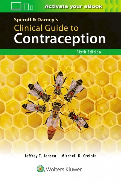 Speroff & Darneys Clinical Guide to Contraception (Paperback, 6)