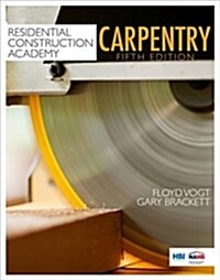 Residential Construction Academy: Carpentry (Hardcover, 5)