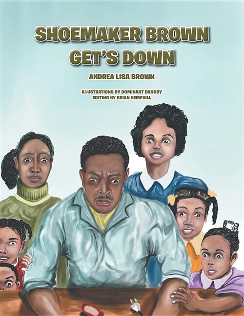 Shoemaker Brown Gets Down (Paperback)