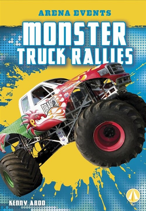 Monster Truck Rallies (Paperback, Reprint)