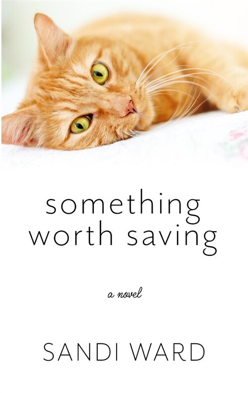 Something Worth Saving (Paperback, Large Print)