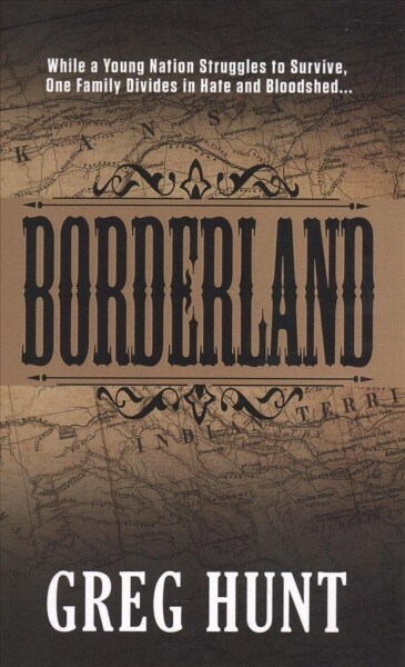 Borderland (Library Binding)