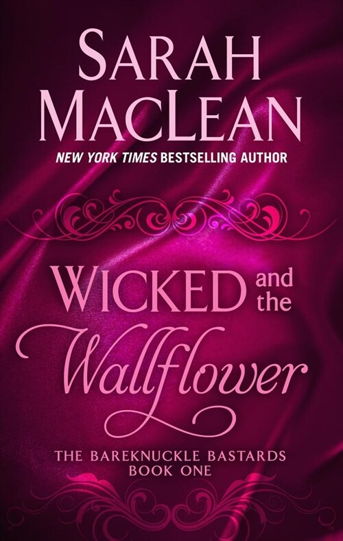 Wicked and the Wallflower (Library Binding)