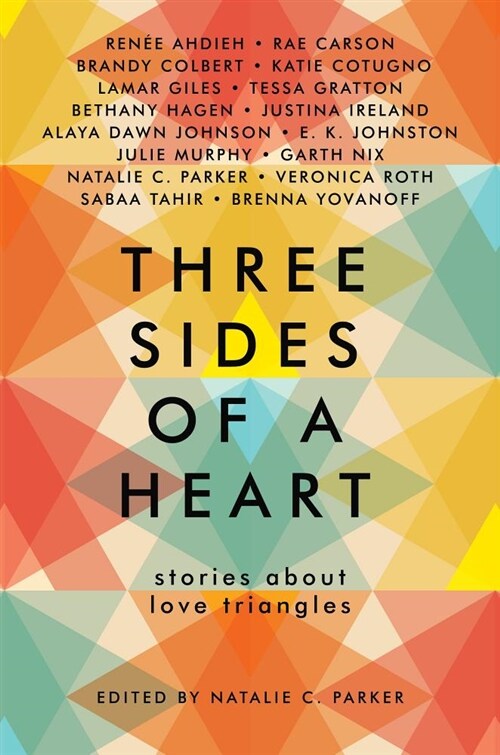 Three Sides of a Heart: Stories about Love Triangles (Library Binding)