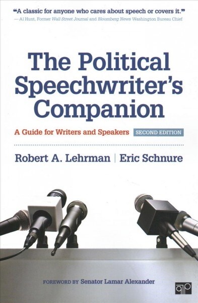 The Political Speechwriter′s Companion: A Guide for Writers and Speakers (Paperback, 2)