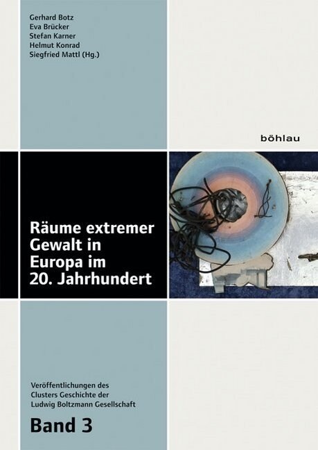 Raume Extremer Gewalt in Europa Im 20. Jahrhundert (Paperback)