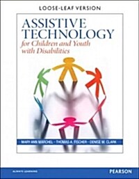 Assistive Technology for Children and Youth With Disabilities (Unbound)