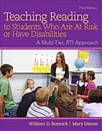 Teaching Reading to Students Who Are at Risk or Have Disabilities (Unbound, 3rd)