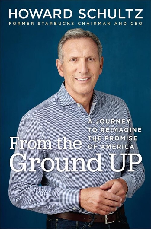 [중고] From the Ground Up: A Journey to Reimagine the Promise of America (Hardcover)