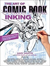 [중고] The Art of Comic Book Inking (Third Edition) (Paperback)