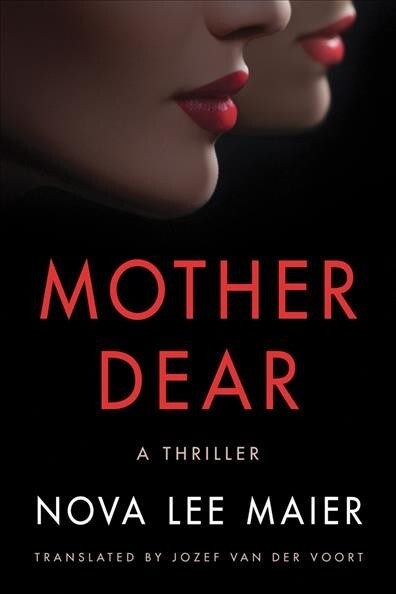 Mother Dear: A Thriller (Paperback)