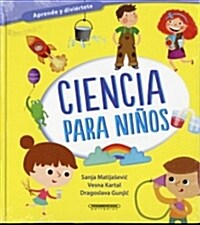 Ciencia Para Ninos (Hardcover)