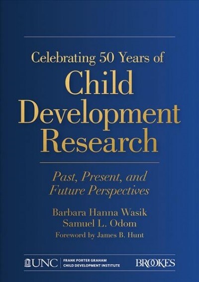 Celebrating 50 Years of Child Development Research: Past, Present, and Future Perspectives (Paperback, First Edition)