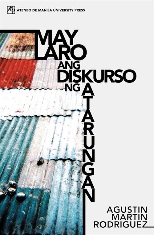 May Laro Ang Diskurso Ng Katarungan (Paperback)