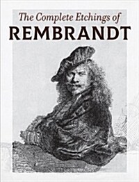 The Complete Etchings of Rembrandt (Paperback)