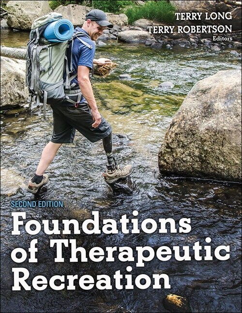 Foundations of Therapeutic Recreation (Paperback, 2)