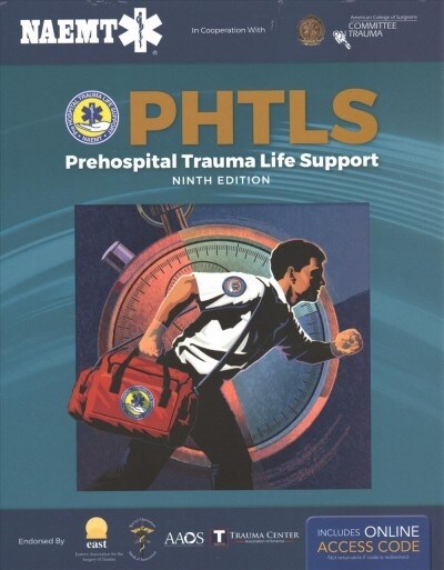 Phtls: Prehospital Trauma Life Support: Prehospital Trauma Life Support (Paperback, 9)