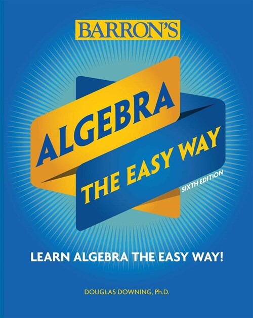 Algebra: The Easy Way (Paperback, 6)