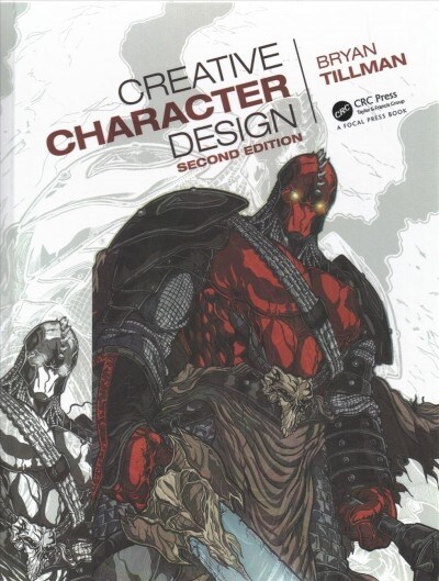 Creative Character Design 2e (Hardcover, 2)