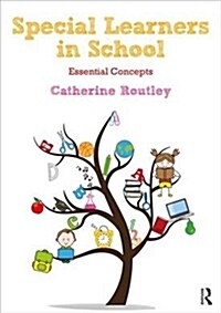 Special Learners in School : Understanding Essential Concepts (Paperback)
