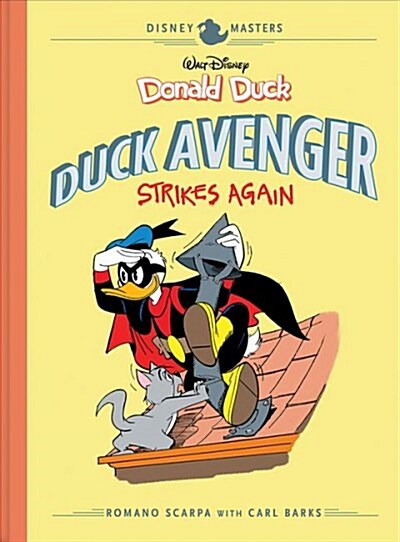 Walt Disneys Donald Duck: Duck Avenger Strikes Again: Disney Masters Vol. 8 (Hardcover)