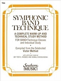 Symphonic Band Technique (S.B.T.): Tuba (Paperback)