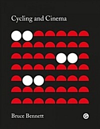 Cycling and Cinema (Hardcover)