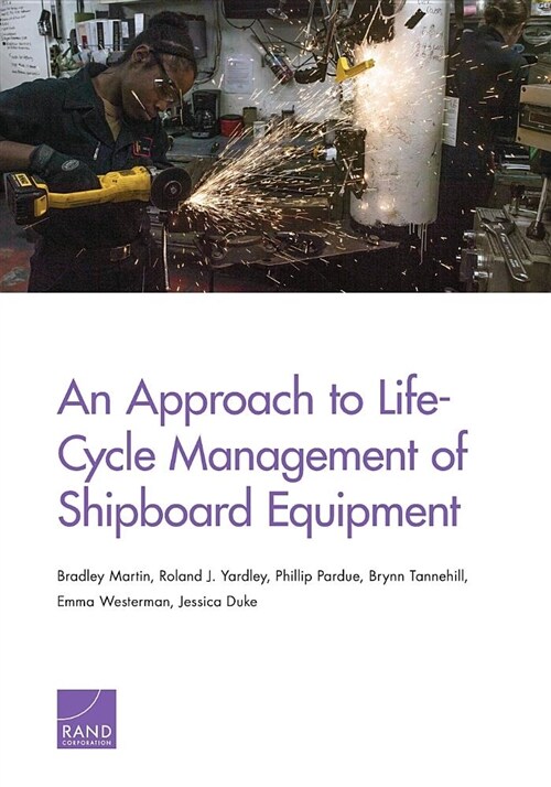 An Approach to Life-cycle Management of Shipboard Equipment (Paperback)
