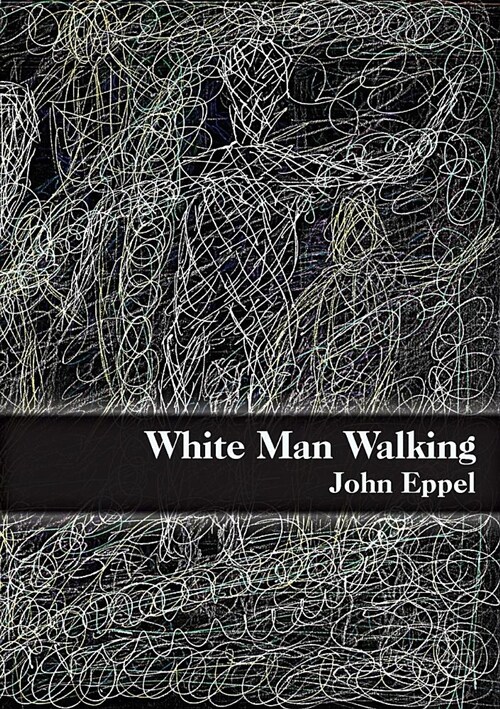 White Man Walking (Paperback)