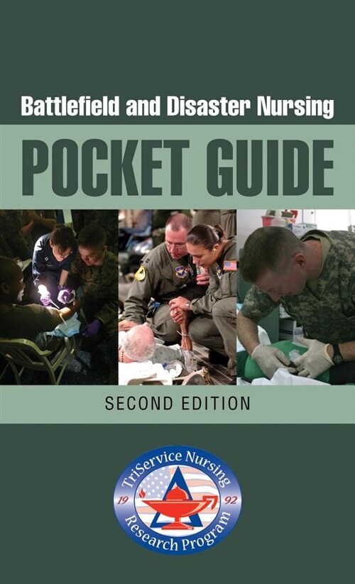 Battlefield and Disaster Nursing Pocket Guide (Spiral, 2)