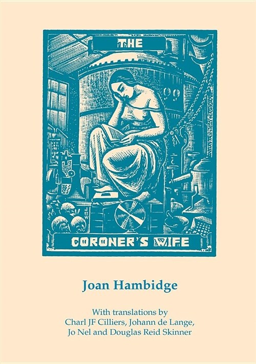 The Coroners Wife: Poems in Translation (Paperback)