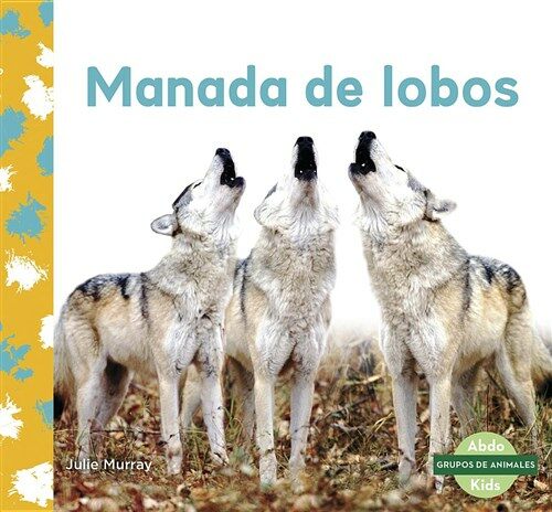 Manada de Lobos (Wolf Pack) (Paperback)