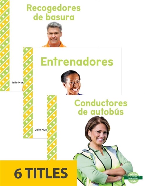 Trabajos En Mi Comunidad (My Community: Jobs) (Set of 6) (Paperback)