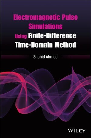 Electromagnetic Pulse Simulations Using Finite-difference Time-domain Method (Hardcover)