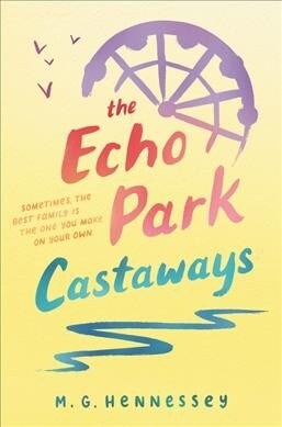 The Echo Park Castaways (Hardcover)