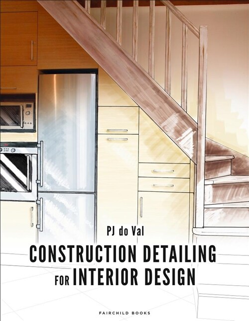 Construction Detailing for Interior Design (Paperback)